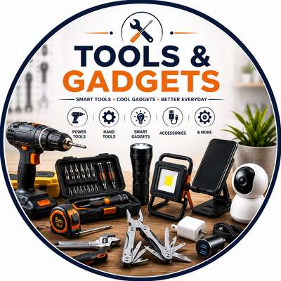 Tools & Gadgets